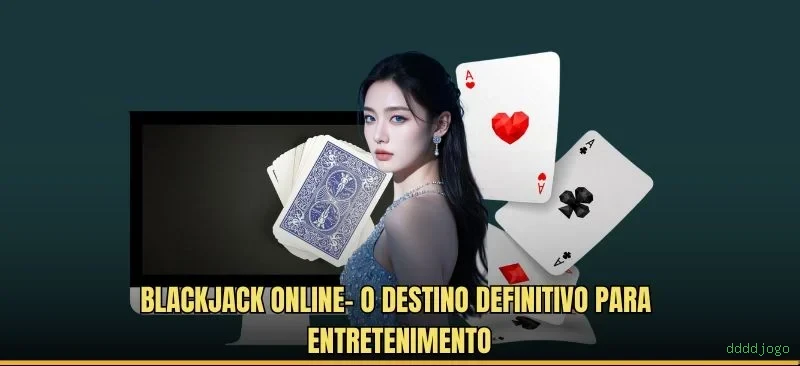 Roleta e blackjack ddddjogo